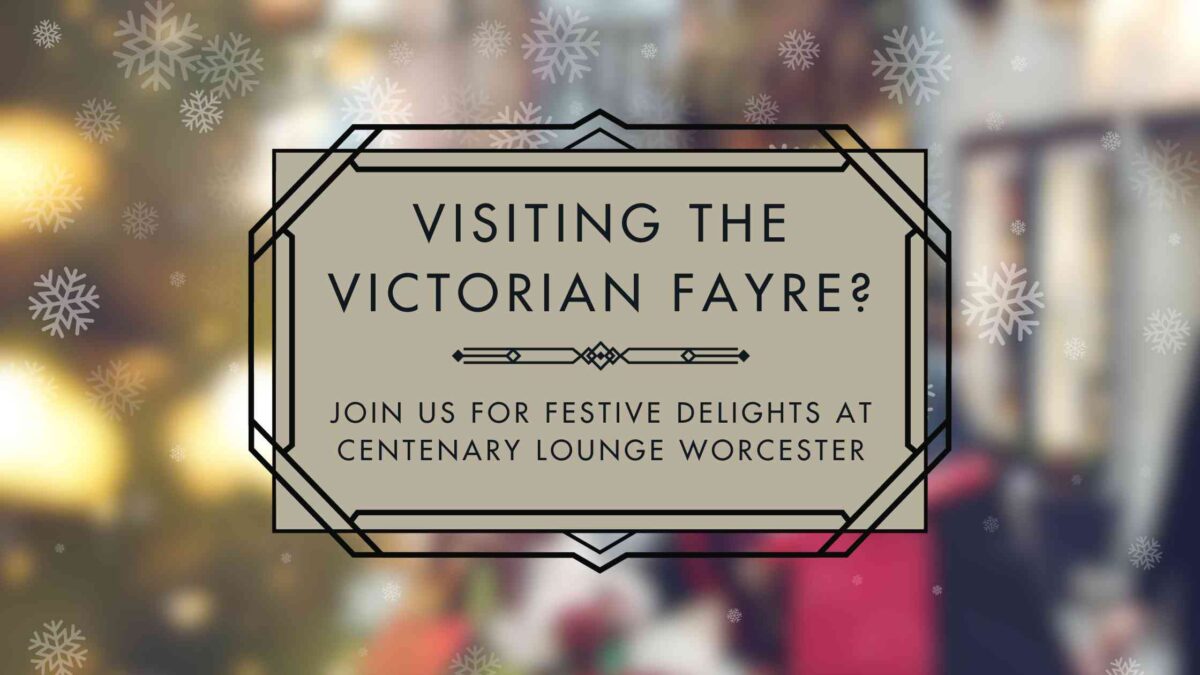 Step into a Victorian Wonderland at Worcester’s Christmas Fayre with Centenary Lounge