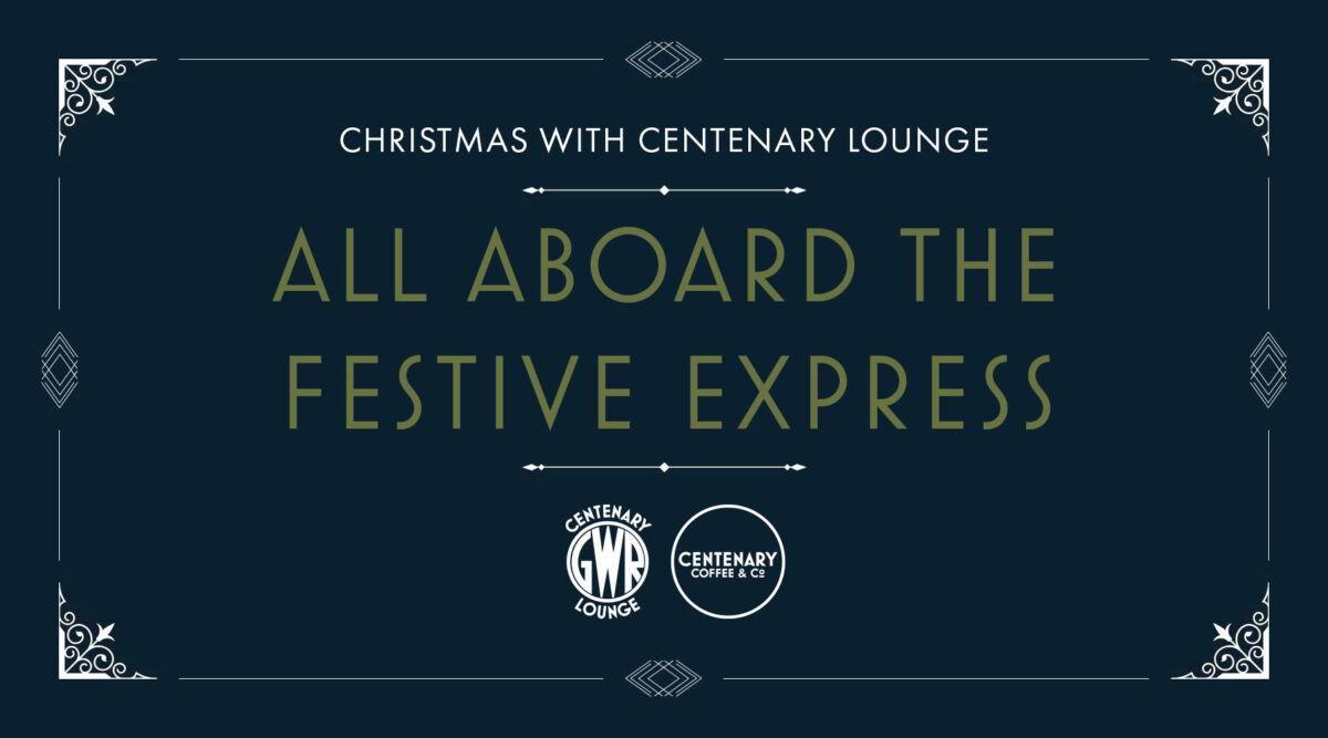 All Aboard the Festive Express: Christmas Delights at the Centenary Lounge